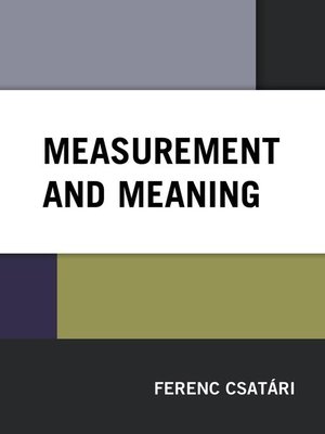 cover image of Measurement and Meaning